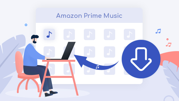 Prime Musicの音楽をPCにダウンロード保存する方法