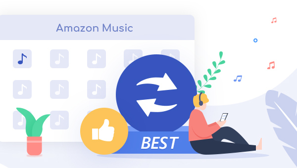 2023年 Amazon Music 変換ソフトTOP7